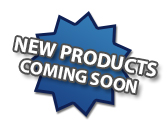 New Products Coming Soon!